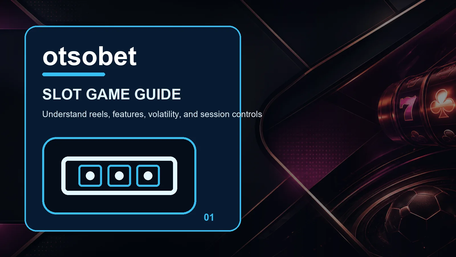 otsobet slots full-width visual guide 1